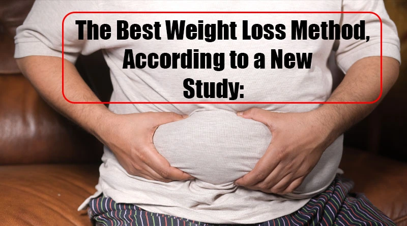 The Best Weight Loss Method According to a New Study